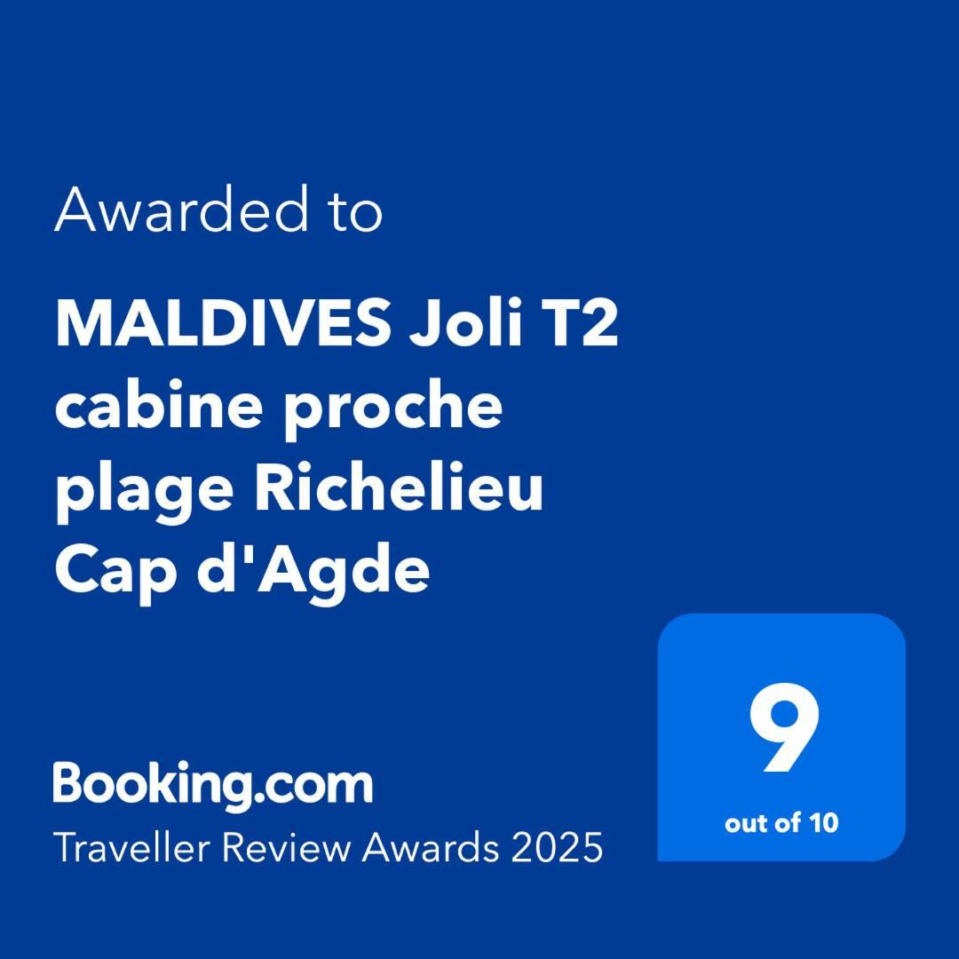 Maldives Joli T2 Cabine Proche Plage Richelieu Cap D'Agde Kültér fotó